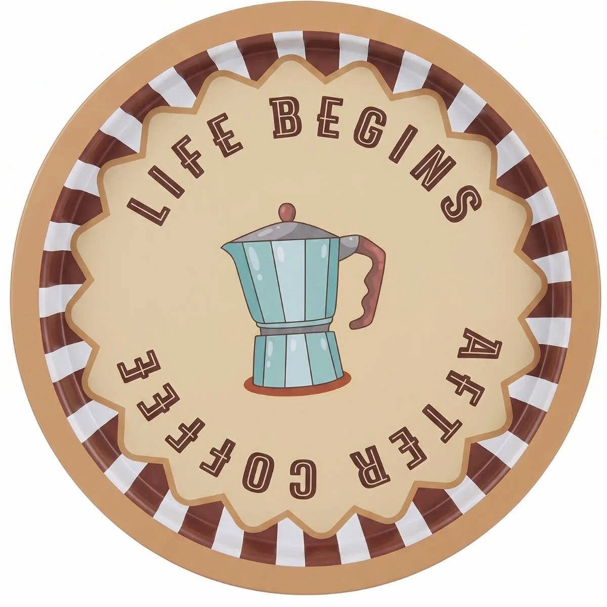 Life Begins After Coffee Moka Pot Desenli Yuvarlak Metal Servis Tepsisi - Ø315 mm — Tepsiler — Tinbox