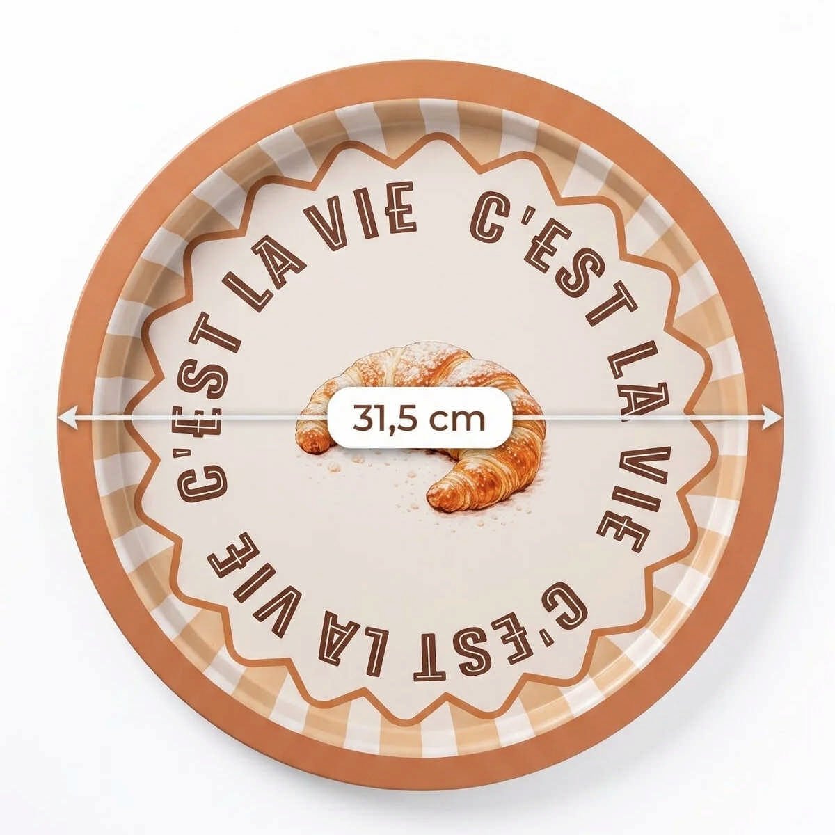 Croissant C'est La Vie Kruvasan Desenli Yuvarlak Metal Servis Tepsisi - Ø315 mm — Tepsiler — görsel 2 / 5 — Tinbox